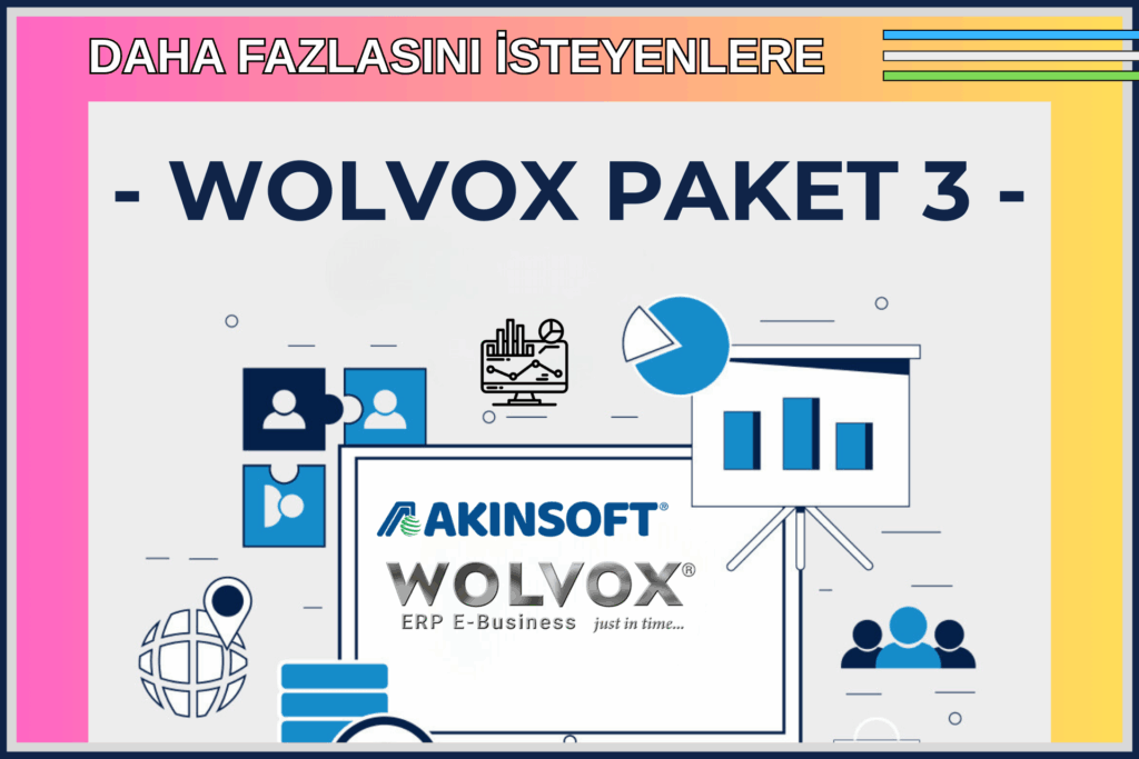 AKINSOFT Wolvox Wolvox Paket-3 (Cari 1, Kasa, Stok 1, Fatura, Çek Senet, İrsaliye, Teklif, Sipariş, Transfer, Analiz)
